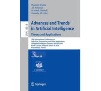 Advances and Trends in Artificial Intelligence. Theory and Applications: 39th International Conference on Industrial, Engineering and Other ... July 6-8, 2026, Proceedings, Pa: 16616