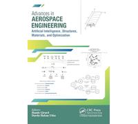 Advances in Aerospace Engineering: Artificial Intelligence, Structures, Materials, and Optimization