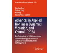 Advances in Applied Nonlinear Dynamics, Vibration, and Control - 2024: The Proceedings of 2024 International Conference on Applied Nonlinear Dynamics, Vibration and Control (ICANDVC2024): 1373
