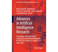 Advances in Artificial Intelligence Research: Proceedings of the 6th Polish Conference on Artificial Intelligence, PP-RAI 2025, Katowice, Poland, 7-9 April, 2025: 1599