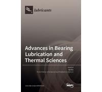 Advances in Bearing Lubrication and Thermal Sciences (Copertina rigida)