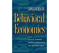 Advances in Behavioral Economics
