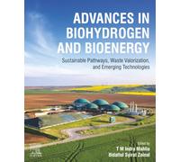 Advances in Biohydrogen and Bioenergy: Sustainable Pathways, Waste Valorization, and Emerging Technologies