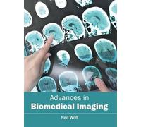 Advances in Biomedical Imaging (Copertina rigida)