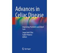Advances in Celiac Disease (Tascabile)