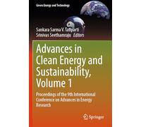 Advances in Clean Energy and Sustainability, Volume 1: Proceedings of the 9th International Conference on Advances in Energy Research