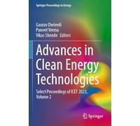 Advances in Clean Energy Technologies: Select Proceedings of ICET 2023, Volume 2
