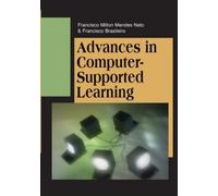 Advances in Computer-supported Learning (Copertina rigida)