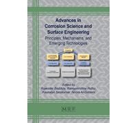 Advances in Corrosion Science and Surface Engineering (Tascabile)