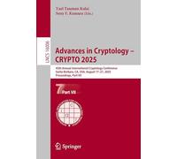 Advances in Cryptology - CRYPTO 2025: 45th Annual International Cryptology Conference, Santa Barbara, CA, USA, August 17-21, 2025, Proceedings, Part VII: 16006