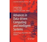 Advances in Data-driven Computing and Intelligent Systems: Selected Papers from ADCIS 2025, Volume 1