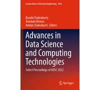 Advances in Data Science and Computing Technologies: Select Proceedings of ADSC