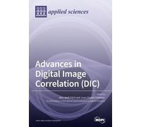 Advances in Digital Image Correlation (DIC) (Copertina rigida)