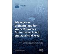 Advances in Ecohydrology for Water Resources Optimization in (Copertina rigida)