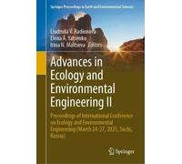 Advances in Ecology and Environmental Engineering II: Proceedings of International Conference on Ecology and Environmental Engineering (March 24-27, 2025, Sochi, Russia