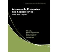 Advances in Economics and Econometrics 2 Volumes Hardback Set: Twelfth World Congress
