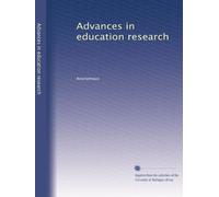 Advances in education research