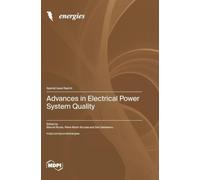 Advances in Electrical Power System Quality