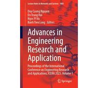 Advances in Engineering Research and Application: Proceedings of the International Conference on Engineering Research and Applications, ICERA 2025, Volume 1