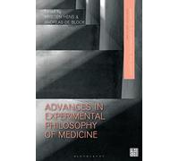 Advances in Experimental Philosophy of Medicine