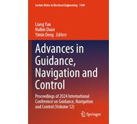 Advances in Guidance, Navigation and Control: Proceedings of 2024 International Conference on Guidance, Navigation and Control (Volume 12): 1348