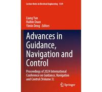 Advances in Guidance, Navigation and Control: Proceedings of 2024 International Conference on Guidance, Navigation and Control (Volume 3): 1339