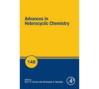 Advances in Heterocyclic Chemistry: Volume 148