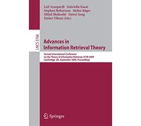 Advances in Information Retrieval Theory: Second International Conference on the Theory of Information Retrieval, ICTIR 2009 Cambridge, UK, September 2009, Proceedings: 5766
