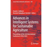 Advances in Intelligent Systems for Sustainable Agriculture: Proceedings of the 3rd International Conference, ICISA 2024
