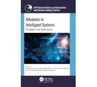 Advances in Intelligent Systems: Paradigms and Applications