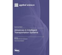 Advances in Intelligent Transportation Systems