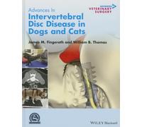 Advances in Intervertebral Disc Disease in Dogs and Cats
