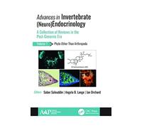 Advances in Invertebrate (Neuro)Endocrinology: A Collection of Reviews in the Po