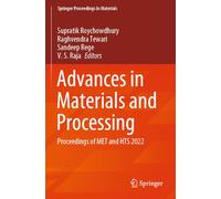 Advances in Materials and Processing: Proceedings of MET and HTS 2022: 63