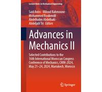 Advances in Mechanics II: Selected Contributions to the 16th International Moroccan Congress Conference of Mechanics, CMM-2024, May 21-24, 2024, Marrakech, Morocco