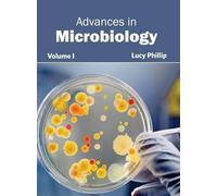 Advances in Microbiology: Volume I (Copertina rigida)