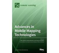 Advances in Mobile Mapping Technologies (Copertina rigida)