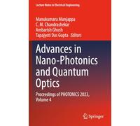 Advances in Nano-Photonics and Quantum Optics: Proceedings of PHOTONICS 2023, Volume 4