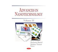 Advances in Nanotechnology. Volume 33
