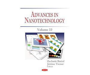 Advances in Nanotechnology. Volume 33