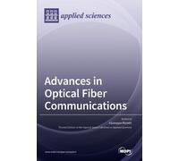 Advances in Optical Fiber Communications (Copertina rigida)