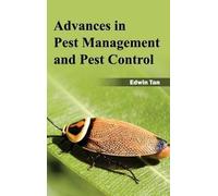 Advances in Pest Management and Pest Control (Copertina rigida)