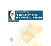 Advances in Psychiatry and Behavioral Health, Volume 6 (Volume 6-1)