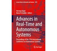 Advances in Real-Time and Autonomous Systems: Proceedings of the 17th International Conference on Autonomous Systems