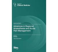 Advances in Regional Anaesthesia and Acute Pain Management