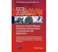 Advances in Smart Vehicular Technology, Transportation, Communication and Applications: Proceedings of the 7th International Conference on Smart ... November 21-23, 2025, Fuzhou, China, Volume 1