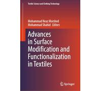 Advances in Surface Modification and Functionalization in Textiles