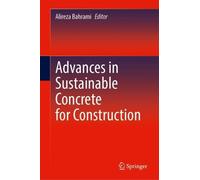 Advances in Sustainable Concrete for Construction (Copertina rigida)