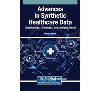 Advances in Synthetic Healthcare Data (Copertina rigida)
