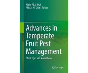 Advances in Temperate Fruit Pest Management: Challenges and Innovations